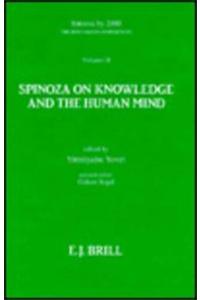 Spinoza on Knowledge and the Human Mind: Papers Presented at the Second Jerusalem Conference (Ethica II)