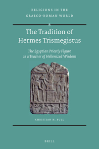 The Tradition of Hermes Trismegistus