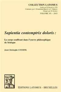 Sapientia contemptrix doloris
