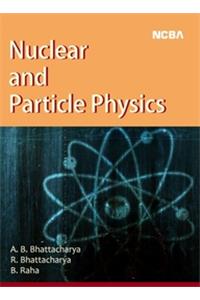 Nuclear and Particle Physics