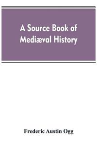 source book of mediæval history