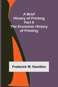 Brief History of Printing. Part II