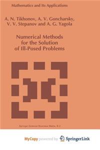 Numerical Methods for the Solution of Ill-Posed Problems