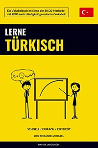 Lerne Turkisch - Schnell / Einfach / Effizient