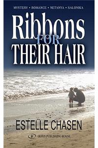 Ribbons for Their Hair