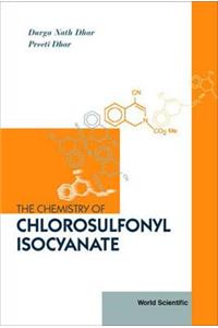 Chemistry of Chlorosulfonyl Isocyanate
