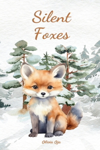 Silent Foxes
