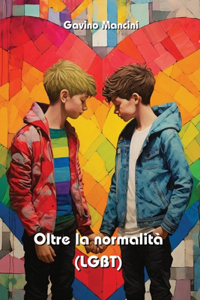 Oltre la normalità (LGBT)