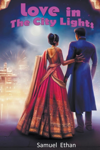 Love in The City Lights