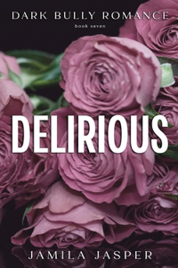 Delirious