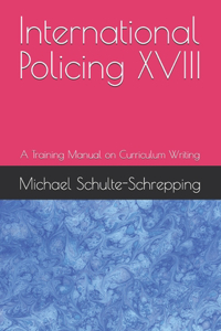 International Policing XVIII