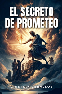 El Secreto de Prometeo