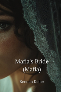 Mafia's Bride (Mafia)