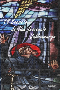 El Secreto de San Inocencio Valleamargo