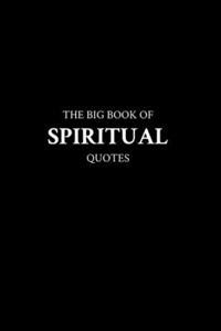 Big Book of Spiritual Quotes