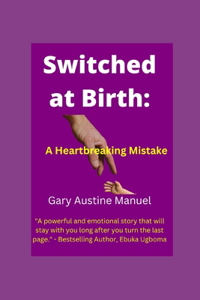Switched at Birth: A Heartbreaking Mistake