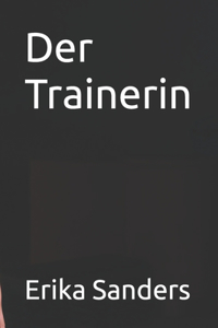 Trainerin