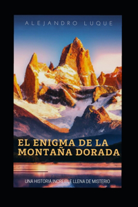 Enigma de la Montaña Dorada