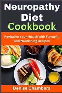 Neuropathy Diet Cookbook