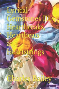 Lyrical Gemstones III