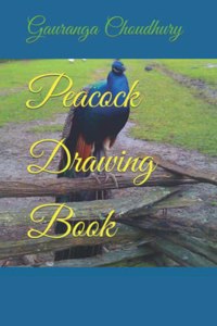 Peacock Drawing Book