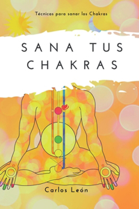 Sana tus Chakras