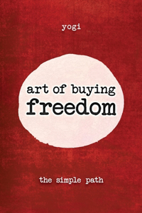 The Art of Buying Freedom