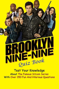 Brooklyn Nine-Nine Quiz Book
