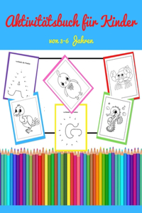 Aktivitätsbuch für Kinder von 3-6 Jahren