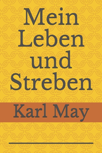 Mein Leben und Streben