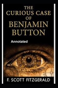 The Curious Case of Benjamin Button Annotated