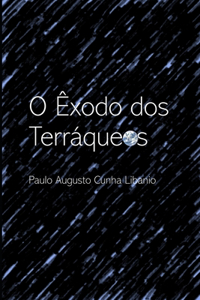 O Êxodo dos Terráqueos