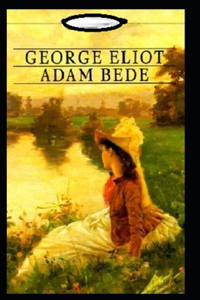 Adam Bede Annotated
