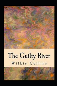 The Guilty River illustrated
