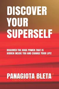 Discover Your Superself