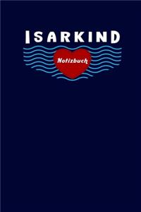 Isarkind Kind Notizbuch, Reise Tagebuch