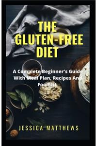 The Gluten-Free Diet