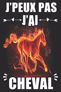 J'peux pas j'ai cheval
