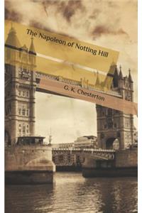 The Napoleon of Notting Hill