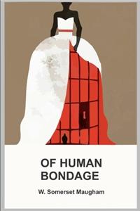 Of Human Bondage
