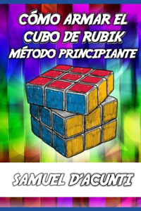 Cómo Armar El Cubo de Rubik