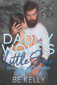 Daddy Wolf's Little Seer