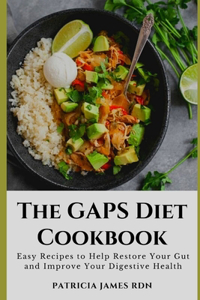 The GAPS Diet Cookbook