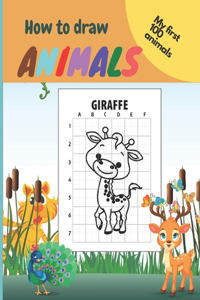 My First How To Draw Animals