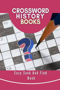 Crossword History Books Easy Seek And Find Book