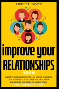 Improve Your Relationships