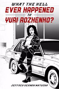 What the Hell Ever Happened to Yuri Rozhenko?