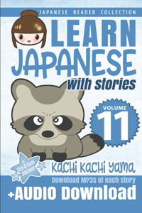 Learn Japanese with Stories Volume 11