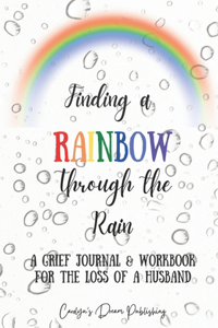 Finding a Rainbow Through the Rain