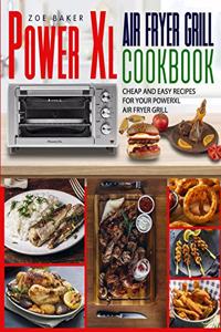 Power XL Air Fryer Grill Cookbook 2021